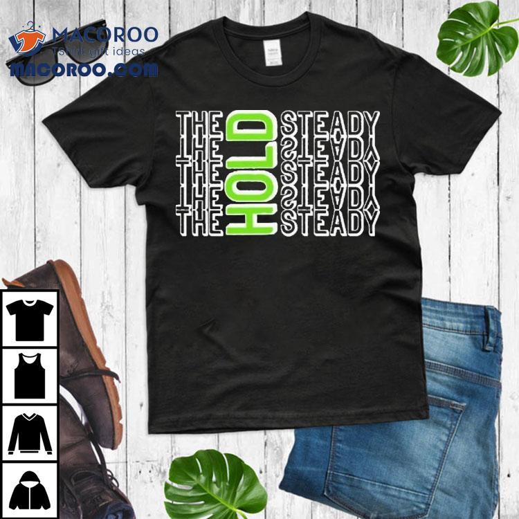 The Hold Steady Repeat Shirt
