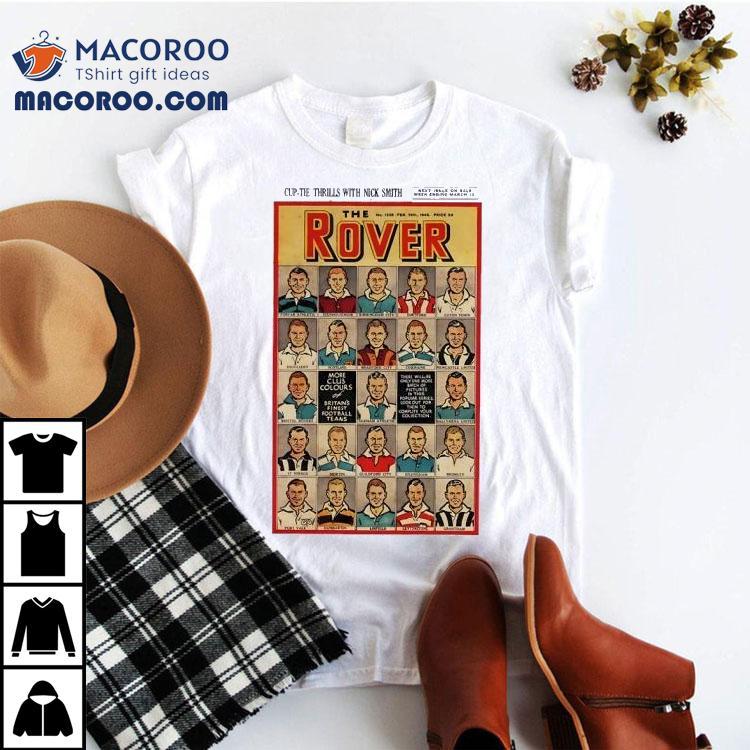 The Rover Cup-the Thrills With Nick Smith Comics Shirt