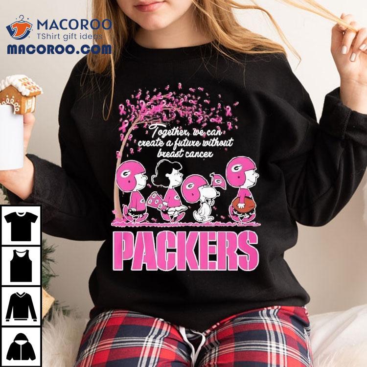 Together We Can Create A Future Without Breast Cancer Green Bay Packers Vs Peanuts Characters Shirt