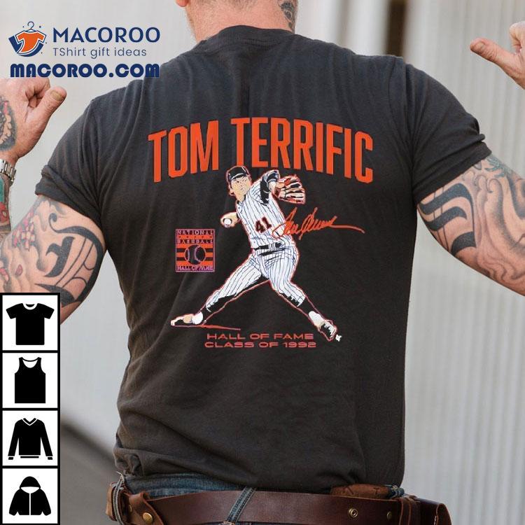 Tom Seaver Tom Terrific National Baseball Hall Of Fame Class Of 1992 Signature Shirt