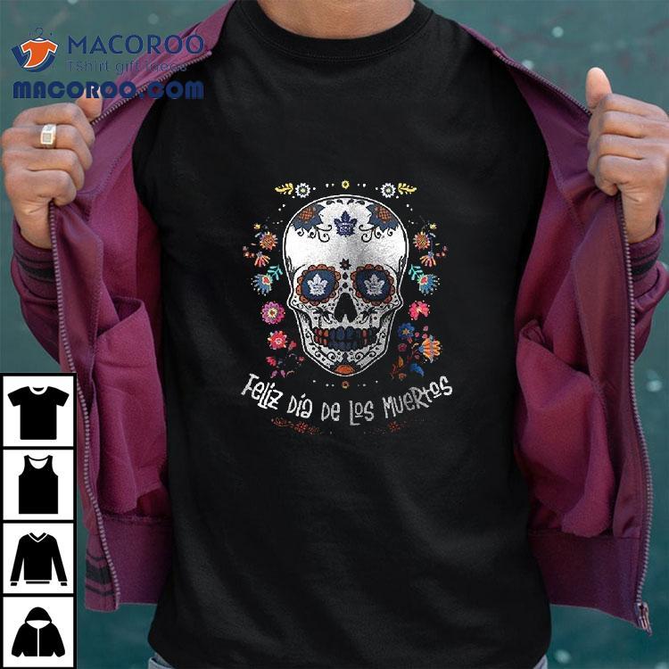 Toronto Maple Leafs Feliz Dia De Los Muertos Skull Shirt
