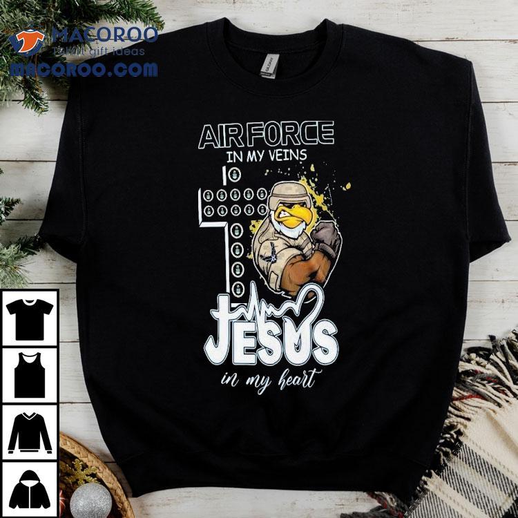 U.s. Air Force In My Veins Jesus In My Heart Mascot Shirt