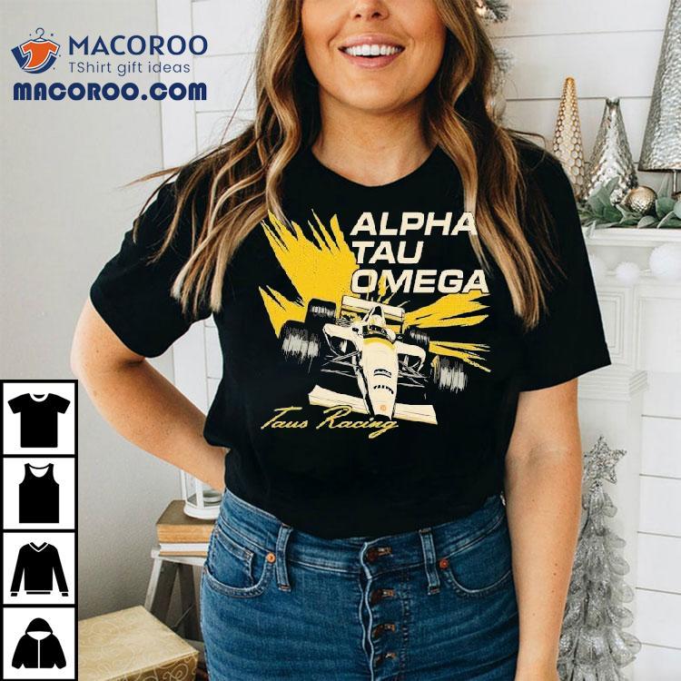 Alpha Tau Omega Taus Racing Shirt