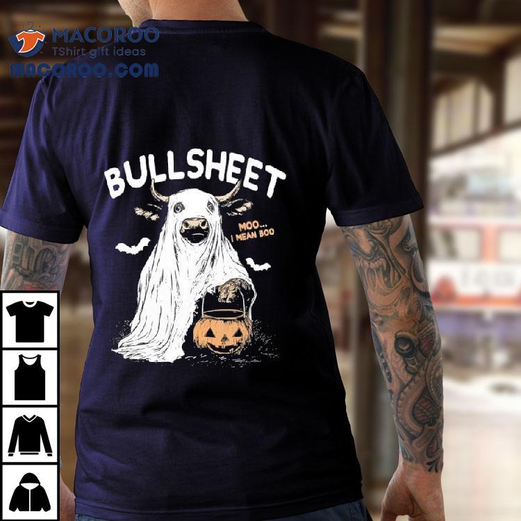 Bullsheet Moo I Mean Boo Halloween Shirt