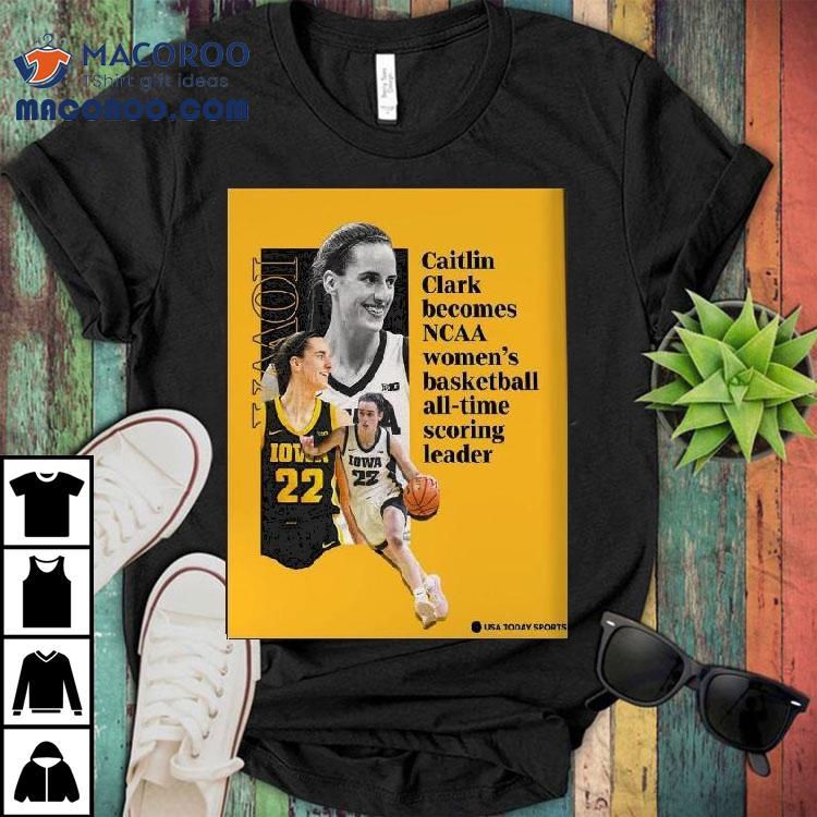 Caitlin Clark Becomes Ncaa Women's Basketball All-time Scoring Leader Shirt