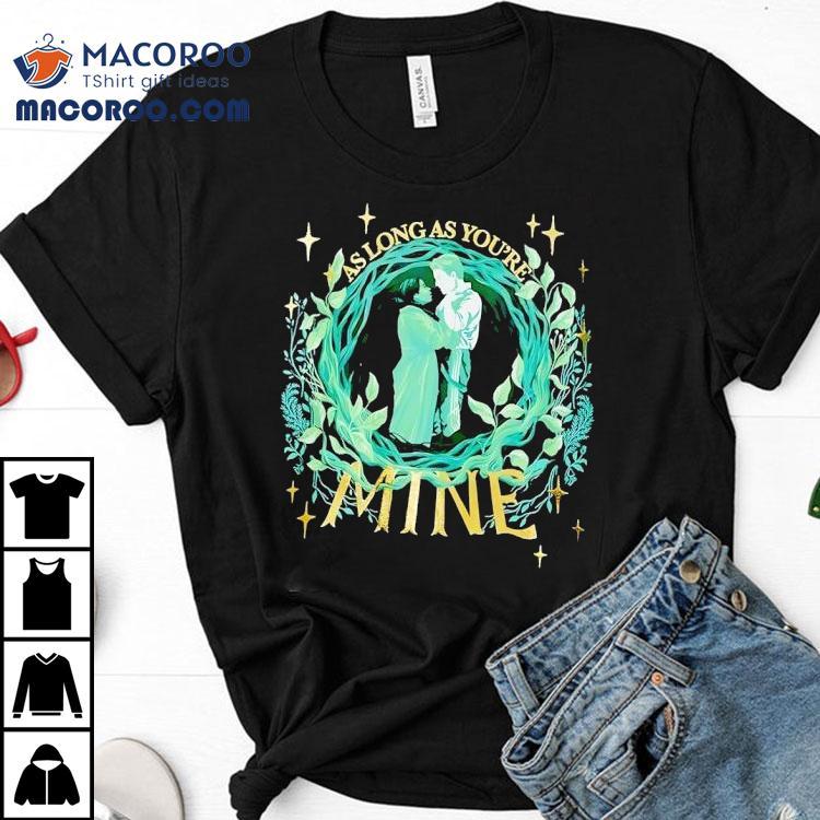 Elphaba And Fiyero As Long As You're Mine Shirt