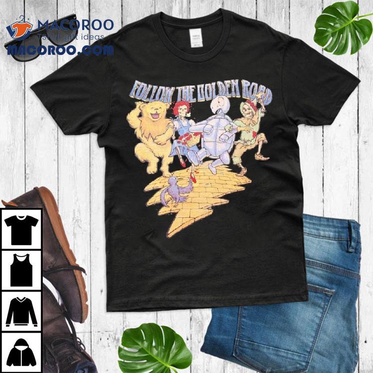 Grateful Dead Follow The Golden Road Shirt