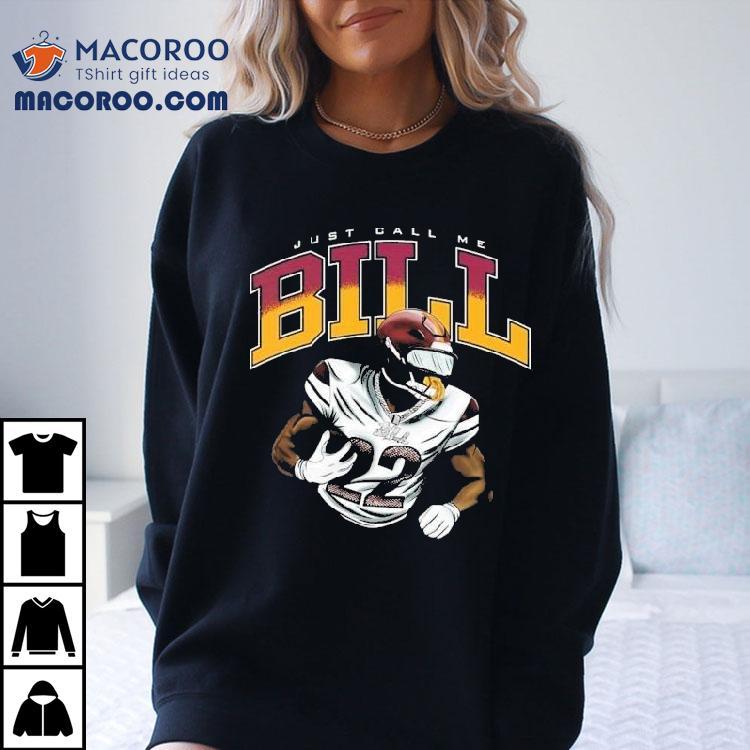 Jacory Croskey-merritt Just Call Me Bill Shirt