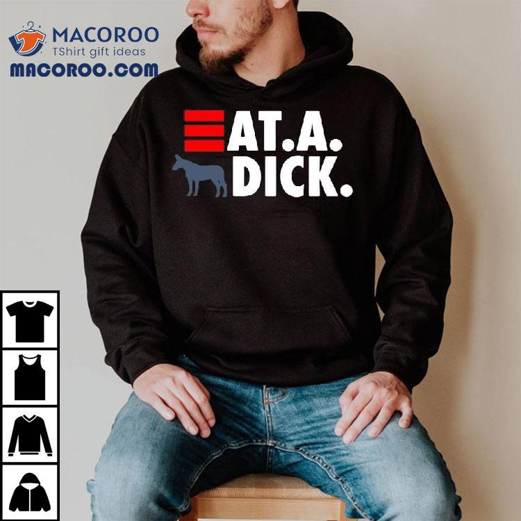 Joe Biden Donkey Eat A Dick Shirt