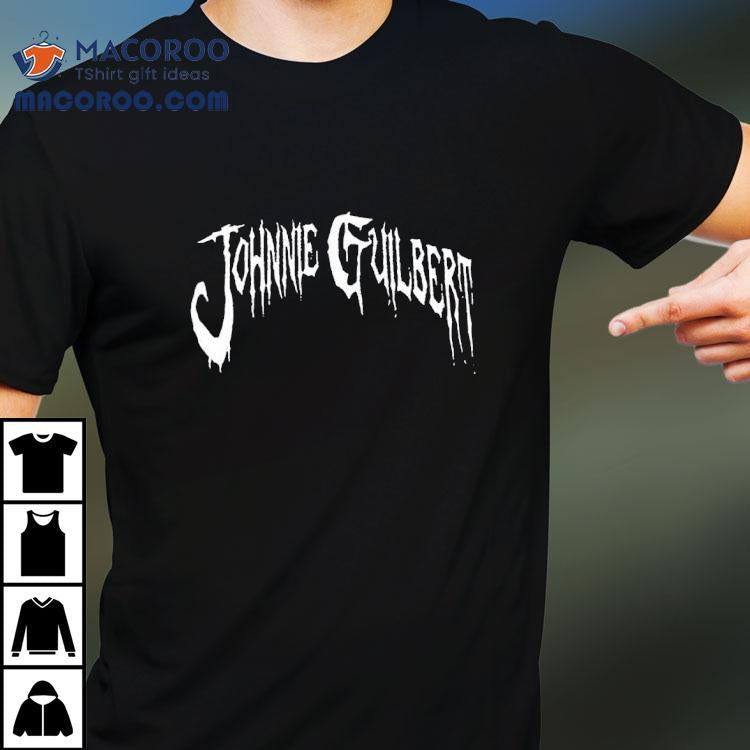 Johnnie Guilbert I Just Want The Pain To Stop Shirt