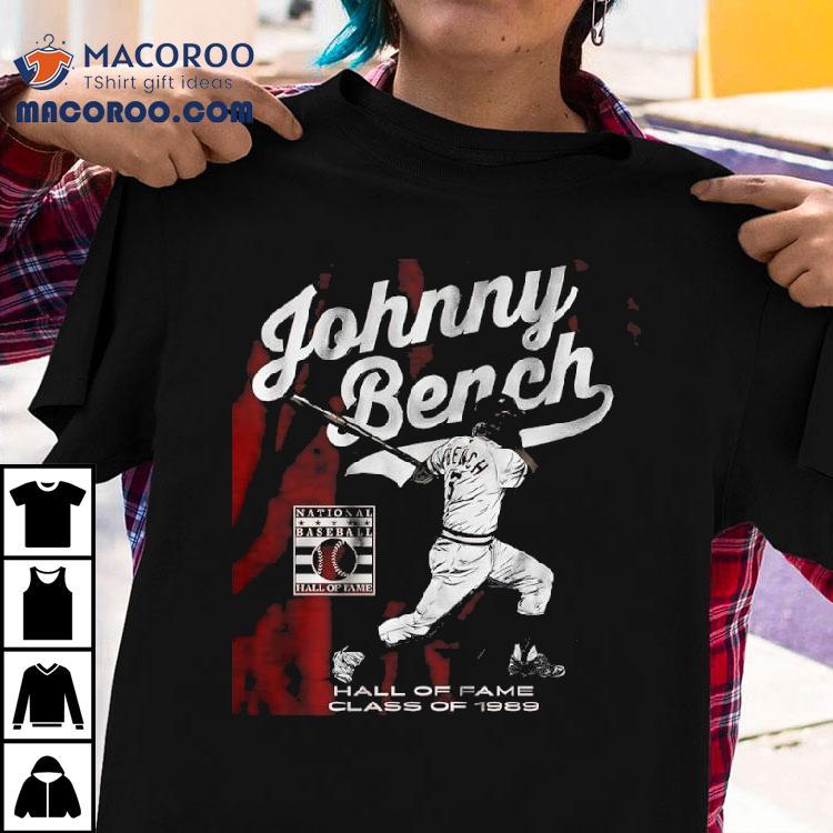 Johnny Bench Hall Of Fame Class Of 1989 Baseball Signature Shirt
