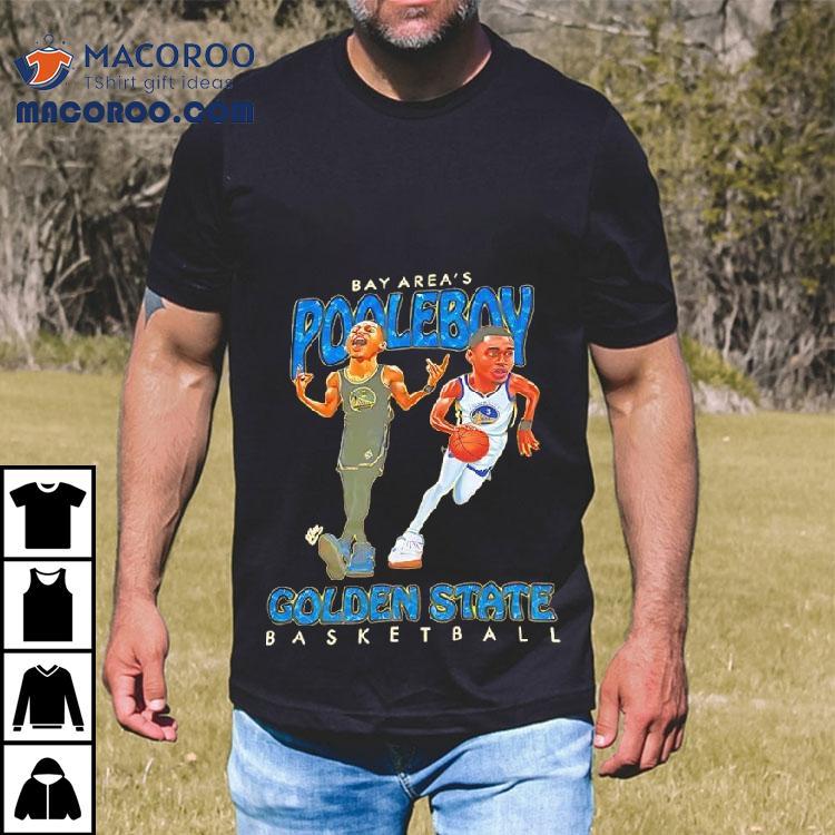 Jordan Poole Bay Area's Pooleboy Golden State Basketball Shirt