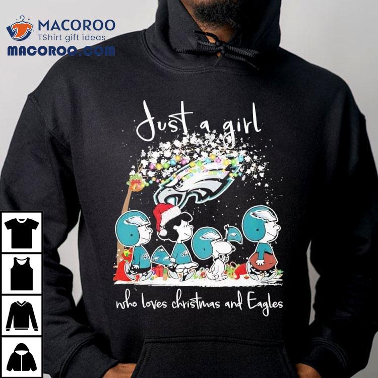 Just A Girl Who Loves Christmas And Philadelphia Eagles X Peanuts Characters Shirt