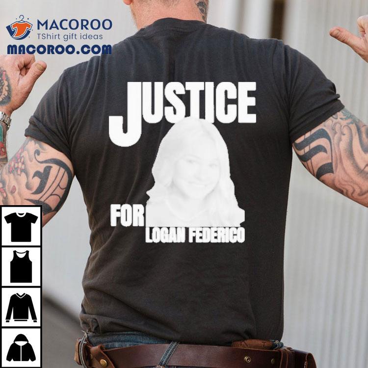 Justice For Logan Federico Shirt