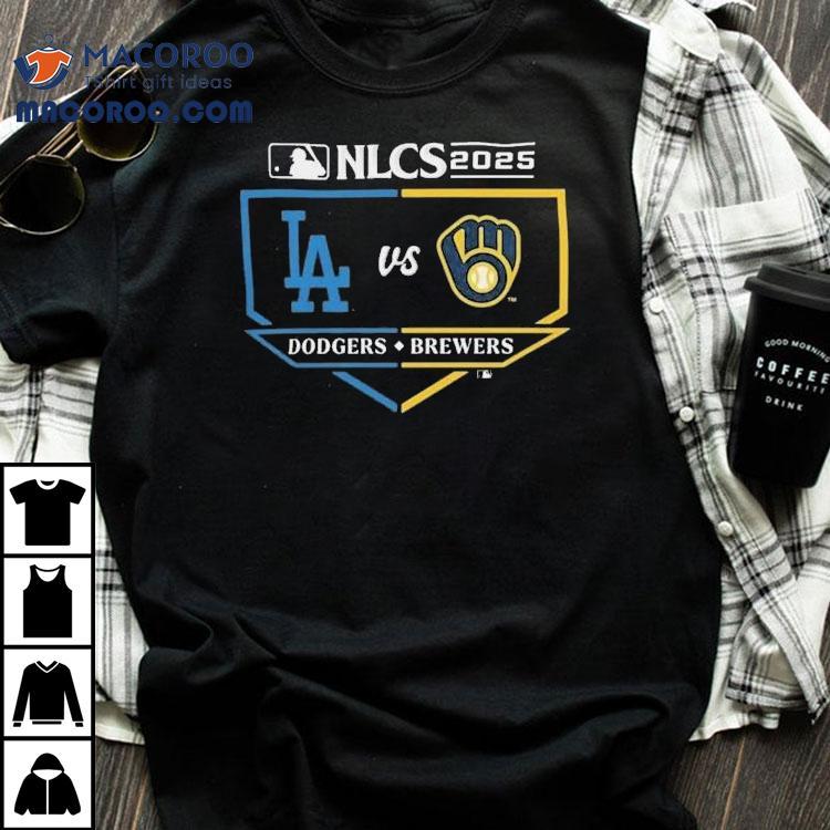 Los Angeles Dodgers Vs Milwaukee Brewers Nlcs 2025 Mlb Shirt