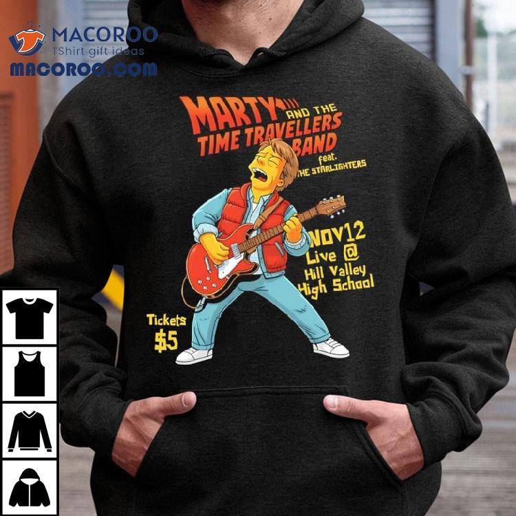 Marty And The Time Travellers Nov 12 Live Hill Valley High School Shirt
