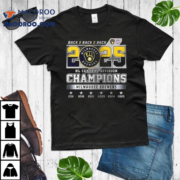 Milwaukee Brewers Nl Central Division Champions 2025 Back 2 Back 2 Back Name Roster Logo Shirt