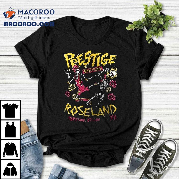 Prestige Roseland Wrestling I Was There Skeleton Shirt