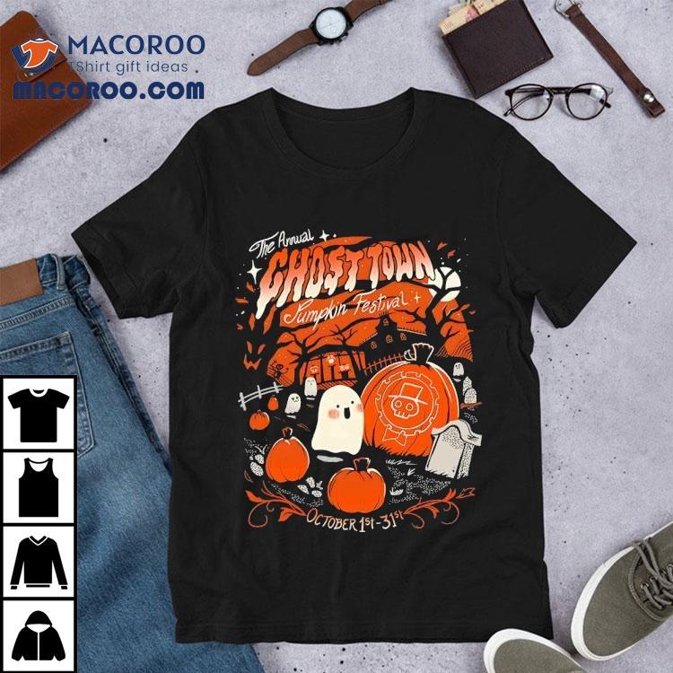The Annual Ghost Town Pumpkin Festival Halloween Shirt