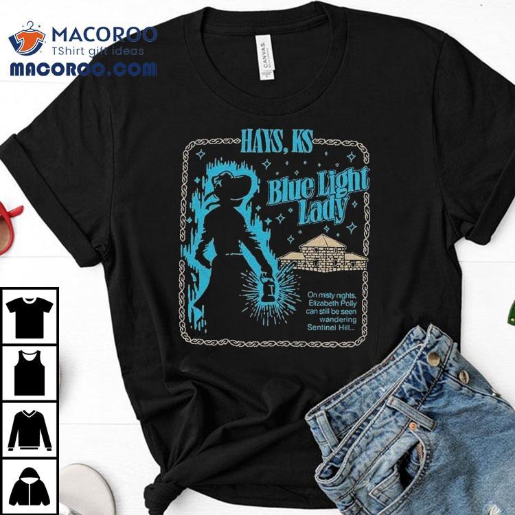The Blue Light Lady Hays Ks Shirt