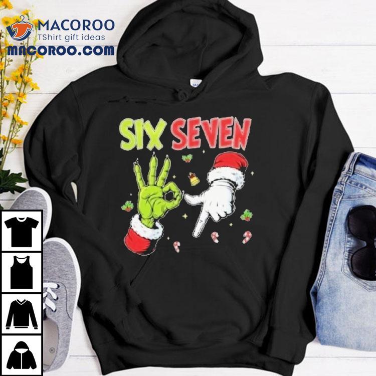 The Grinch And Santa Hands Six Seven Holiday Christmas Shirt