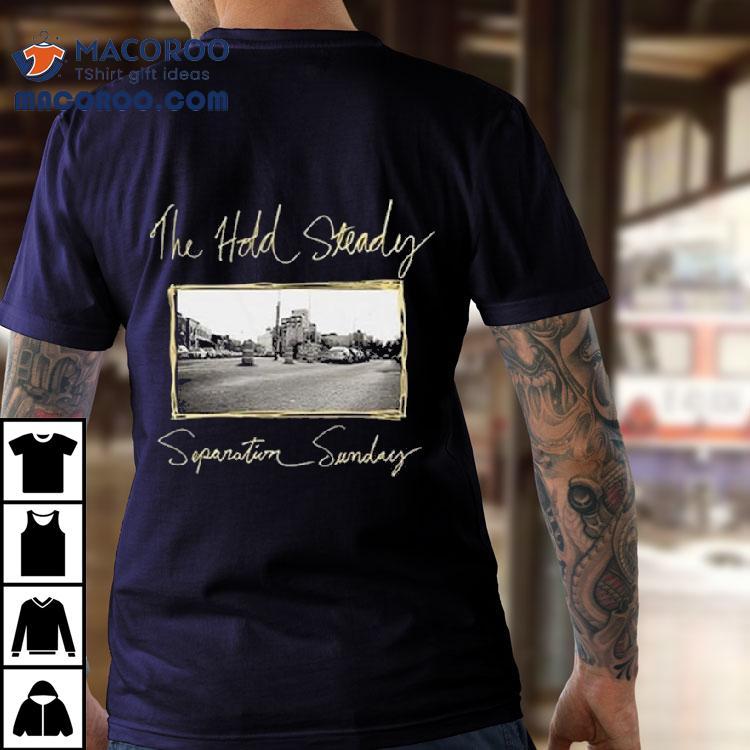The Hold Steady Separation Sunday Shirt
