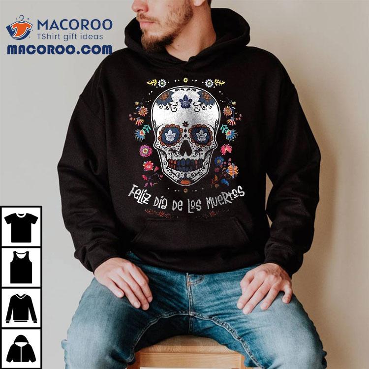 Toronto Maple Leafs Feliz Dia De Los Muertos Skull Shirt