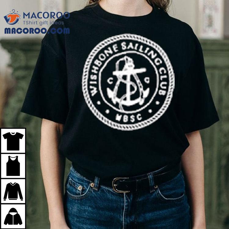 Wishbone Sailing Club Wbsc Shirt