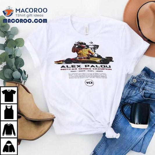 Alex Palou Indycar Series Championship 2025 Shirt