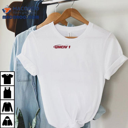 Anything Else Would Be Uncivilized Shirt