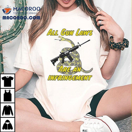 Ar15 X Snake All Gun Rights Are Infringements Shirt