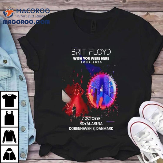 Brit Floyd Wish You Were Here Tour 2025 Royal Arena Kobenhavn Danmark Shirt