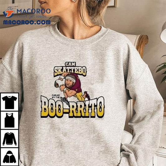 Cam Skattebo Fueled By The Boo-rrito Shirt