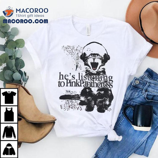 Cat He's Listening To Pinkpantheress Shirt