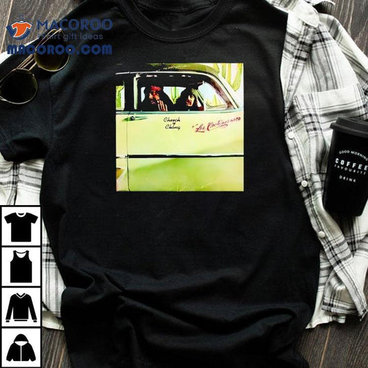 Cheech And Chong Los Cochinos Shirt