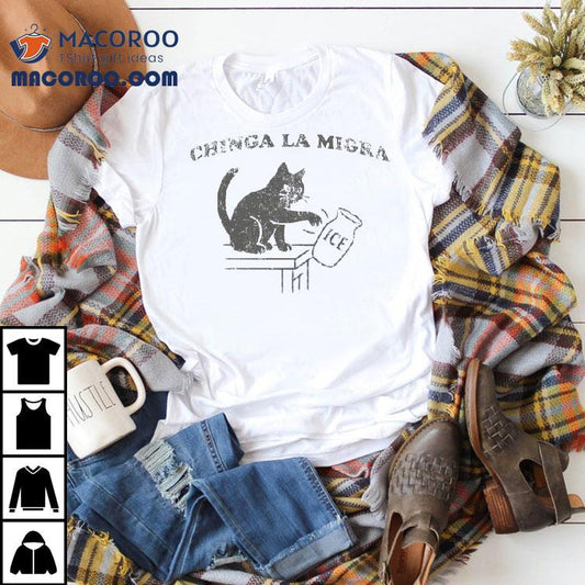 Chinga La Migra Ice Black Cat Shirt