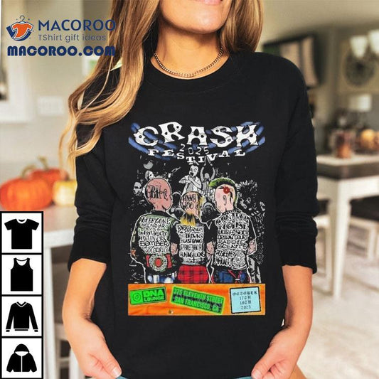 Crash Festival San Francisco Shows On Oct 17-18 2025 Shirt