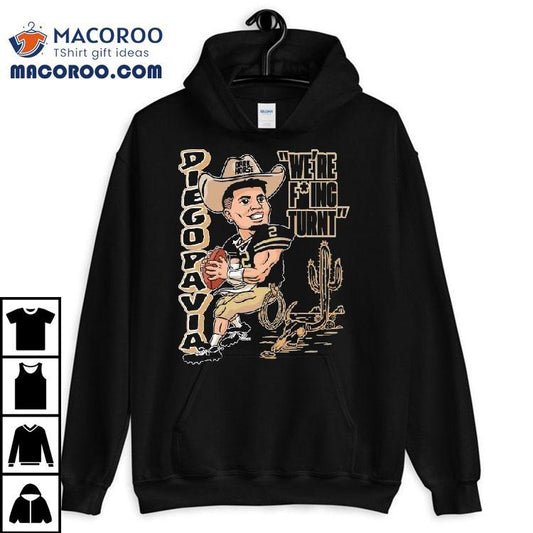 Diego Pavia We're Fucking Turnt Dark Horse Shirt
