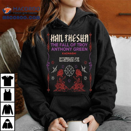 Hail The Sun November 6 2025 Ft Lauderdale, Fl Event Shirt
