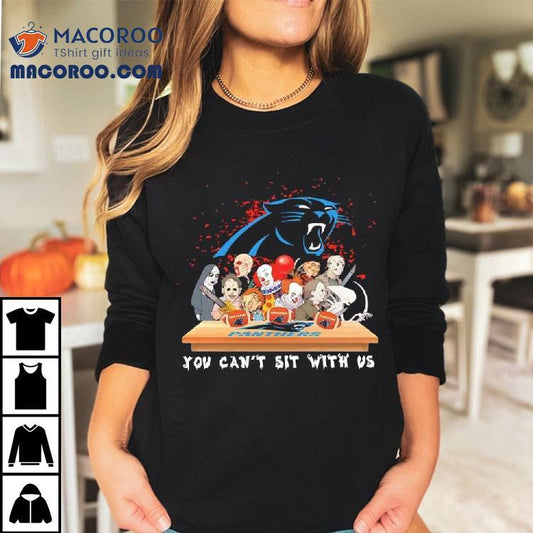 Horror You Can't Sit With Us Carolina Panthers Nfl Shirt