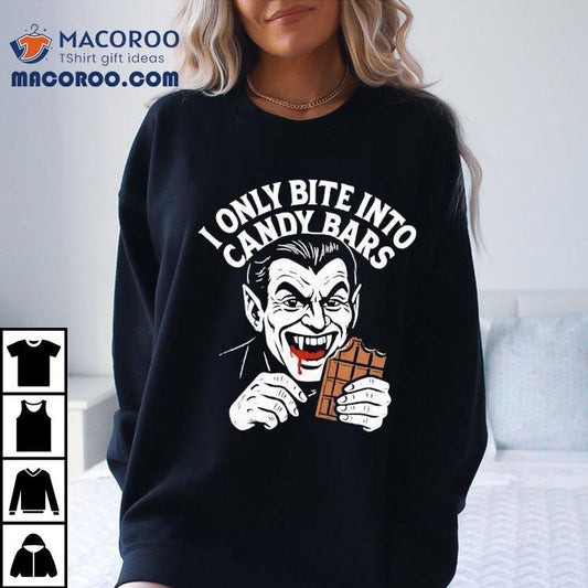 I Only Bite Into Candy Bars Vampire Shirt