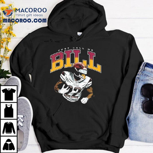Jacory Croskey-merritt Just Call Me Bill Shirt