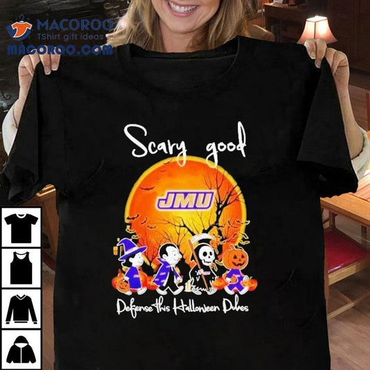 James Madison Dukes Scary Good Defense This Halloween Shirt