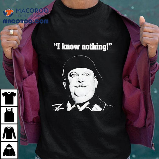 John Banner I Know Nothing Shirt