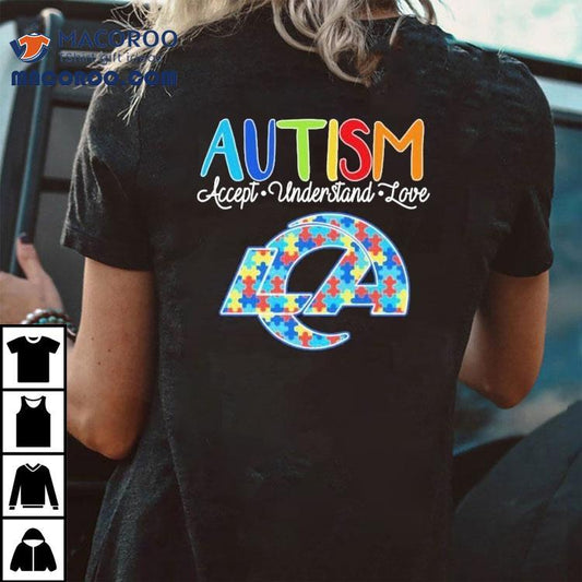 Los Angeles Rams Autism Accept Understand Love Shirt