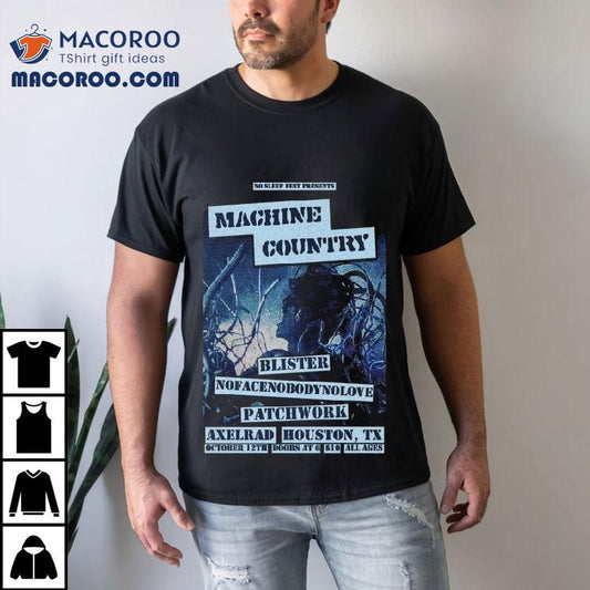 Machine Country October 12 2025 Houston Texas Shirt