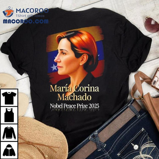 Maria Corina Machado Nobel Peace Prize 2025 Shirt