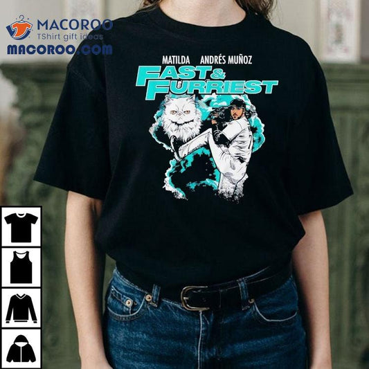Matilda Andres Munoz Fast And Furriest Seattle Mariners Shirt