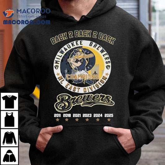 Milwaukee Brewers Back 2 Back 2 Back Nl Central Central Division Champions Shirt