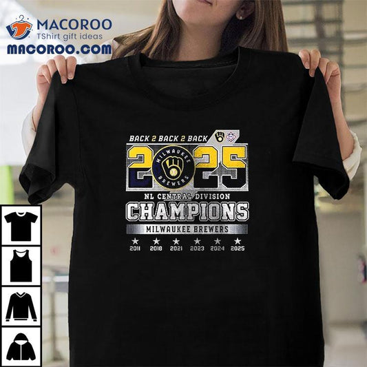 Milwaukee Brewers Nl Central Division Champions 2025 Back 2 Back 2 Back Name Roster Logo Shirt